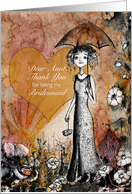Thank You, Bridesmaid, Aunt, Lady with Umbrella, Heart and Flowers card