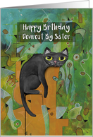 Happy Birthday, Dearest Big Sister, Lucky Black Cat, Abstract card