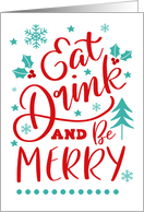 Eat Drink and Be Merry, Christmas card