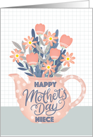Happy Mothers Day Niece Teapot of Flowers and Hand Lettering card