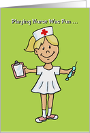 Nurses Day Card For Nurse To Be With Cute Child Playing Nurse card