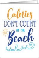 Beach Life - Calories don’t count at the Beach card
