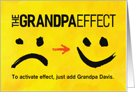 Custom Front, Grandparents Day for Grandpa, The Grandpa Effect card