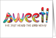 Congratulations from Group - We Just Heard the Good News, Candy Letter card