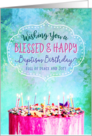 Wishing you a Blessed and Happy Baptism Birthday with Colorful Cake card