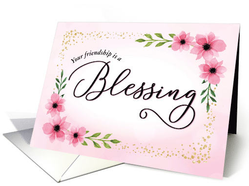 Your friendship is a blessing Calligraphy with Pink... (1657850)