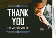 Thank you for Working with Us with Business Man Silhouette card