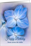Birthday from Across the Miles Blue Hydrangea Pastel Floral Art Custom card