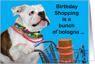 Funny Bulldog With Beads Bunch Of Bologna Birthday Money card