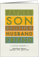 Father Son Brother Husband Friend In Loving Memory Death Announcement card