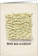 Happy Back to College Use Your Noodle card
