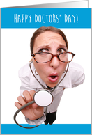 Happy Doctors’ Day, Funny Doctor With Stethoscope card