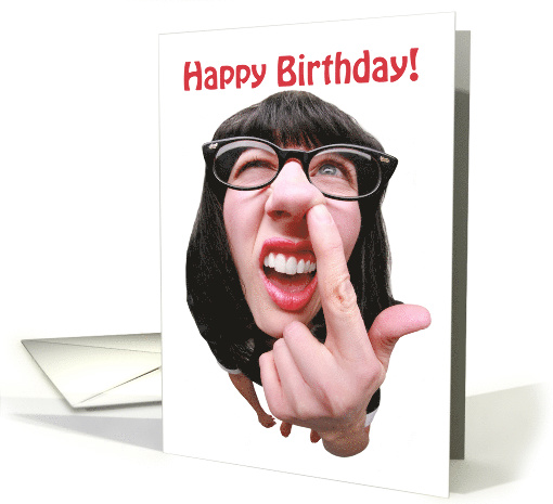 Happy Birthday Nose Picker card (1519246)