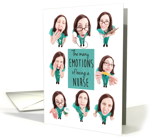 The Many Emotions of a Nurse for Nurses Day card (1521296)