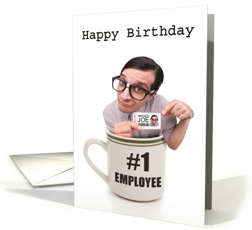Happy Birthday For Employee Cup of Joe card (1521914)
