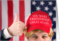 Happy Birthday Day Friend Trump Hat Humor card