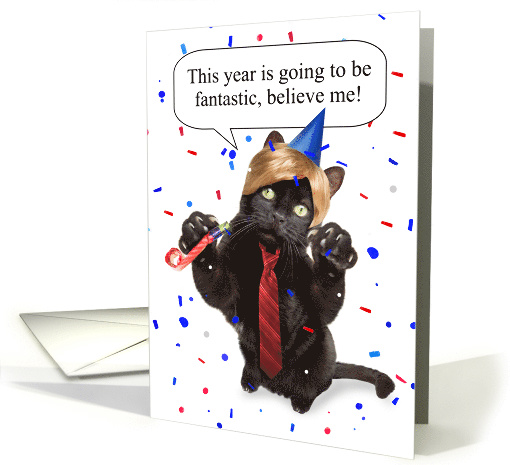 Happy New Year For Anyone Trump Cat Humor card (1551412)