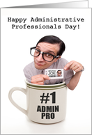 Happy Administrative Professionals Day Cup of Joe Humor card