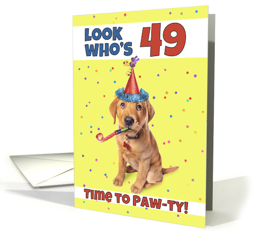 Happy 49th Birthday Cute Puppy in Party Hat Humor card (1605230)