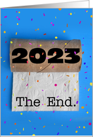 Happy New Year 2024 The End 2023 Empty Toilet Paper Humor card