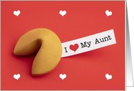 Happy Valentine’s Day I Love My Aunt Fortune Cookie card