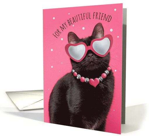 Happy Birthday Beautiful Friend Cute Funny Cat in Heart Glasses card