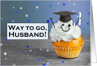 Congratulations Husband Graduate Cute Cupcake in Grad Hat Humor card