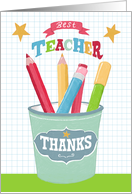 Best Teacher Thank you Pencil Pot card