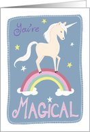 You’re Magical Rainbow Unicorn Birthday card