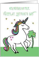 Granddaughter Unicorn St. Patrick’s Day Wishes with Shamrock card