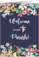 Welcome to Our Parish Flowers on Navy card