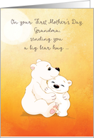 First Time Grandma Mother’s Day Bear Hugs For You card