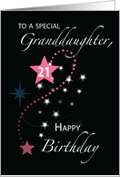 Granddaughter 21st Birthday Star Inspirational Pink and Black card