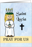 St. Lucia Pray For Us Simple Catholic Saint Lucy card