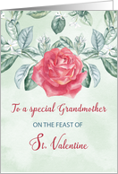 For Grandmother Rose Religious Feast of St. Valentine card