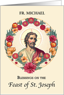 St. Joseph Day to Priest Custom Name Blessings Wreath of Flowers card