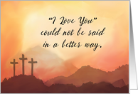 Good Friday Love Sunset over Mountains with Three Crosses card