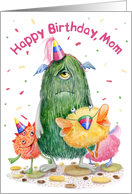 Birthday for Mom Cute Funny Monsters card
