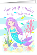 Birthday for Girl Cute Mermaid Under the Sea card