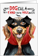 Cute Dachshund Dog Funny Halloween Count DOGcula card