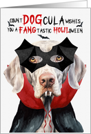 Weimaraner Dog Funny Halloween Count DOGcula card