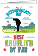 Abuelito Grandparents Day Best by Par Golf Theme Spanish Grandpa card