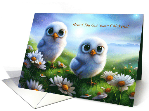 Congratulations on New Pet Chickens Chicks Cute card (1767846)