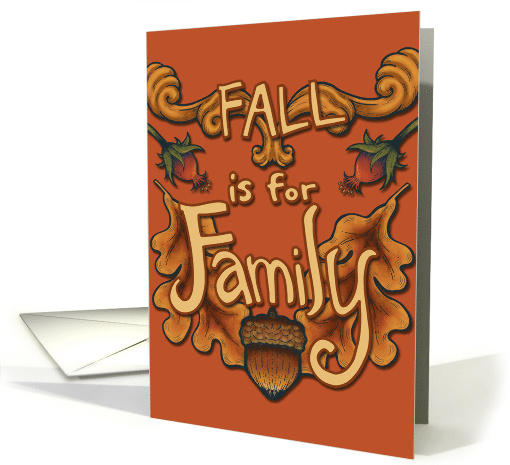 Fall is for Family Autumnal Plants card (1776048)