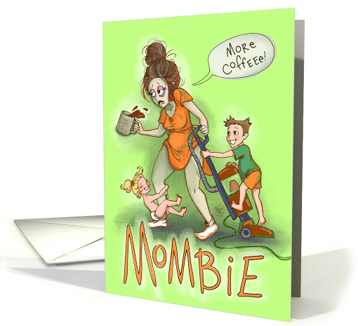 Funny Mombie Halloween Humor for a Mom Zombie card (1787272)