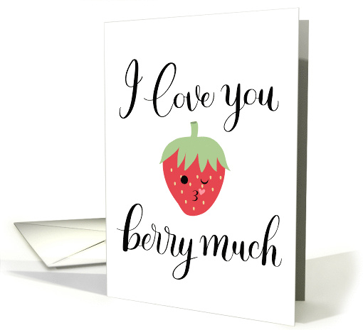 I Love You with Cute Strawberry card (1800996)