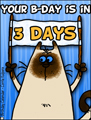 birthday countdown, countdown, 3 days untill birthday, bday, b-day, birthday, friend, kitty