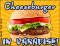 cheeseburger,paradise,vacation,food,jimmy buffet