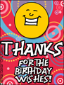 my birthday, thanks, thx, thanks for the birthday wishes,
