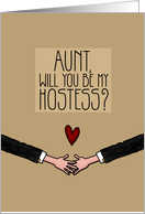 Aunt - Will you be my Hostess? - Gay card